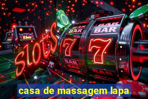 casa de massagem lapa